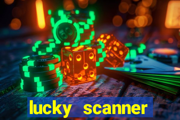 lucky scanner leitor da sorte