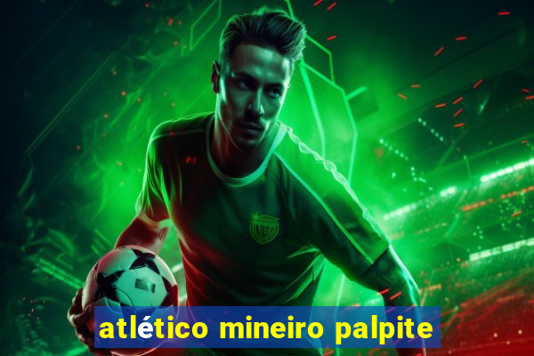 atlético mineiro palpite