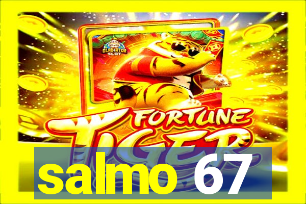 salmo 67