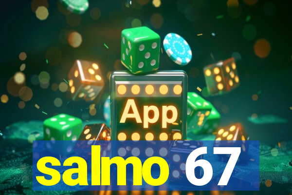 salmo 67