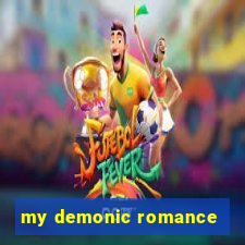 my demonic romance