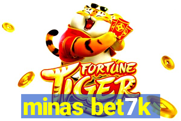 minas bet7k