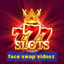 face swap vidnoz