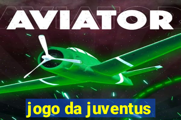 jogo da juventus