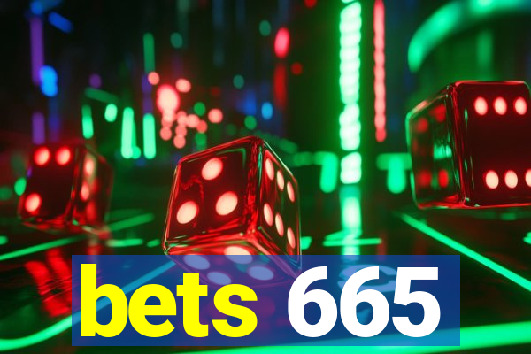 bets 665