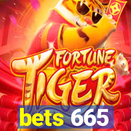 bets 665