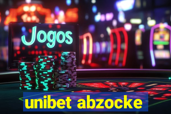 unibet abzocke