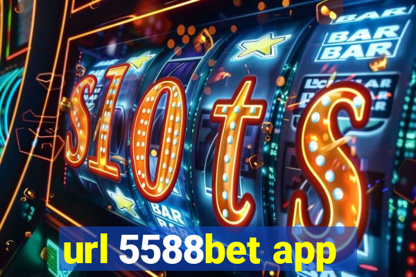 url 5588bet app