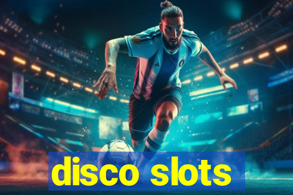 disco slots