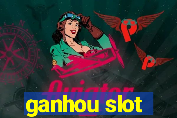 ganhou slot