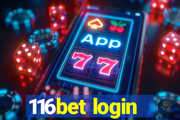 116bet login