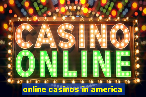 online casinos in america