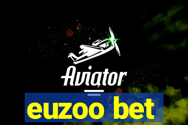 euzoo bet