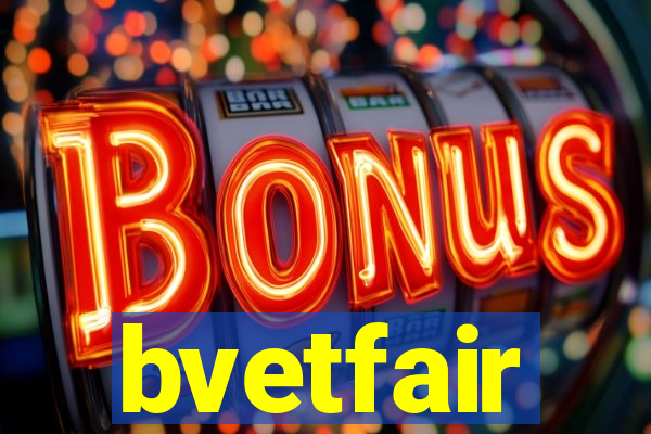 bvetfair