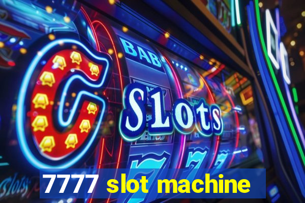 7777 slot machine