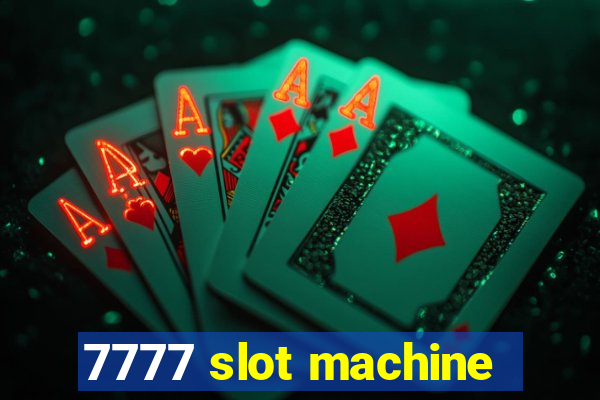 7777 slot machine