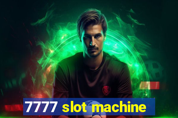 7777 slot machine