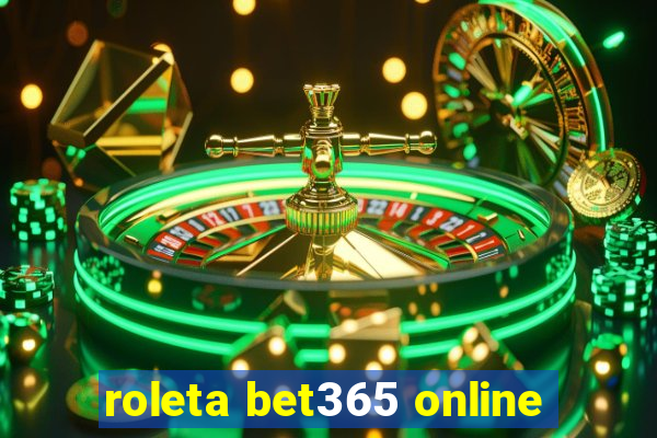 roleta bet365 online