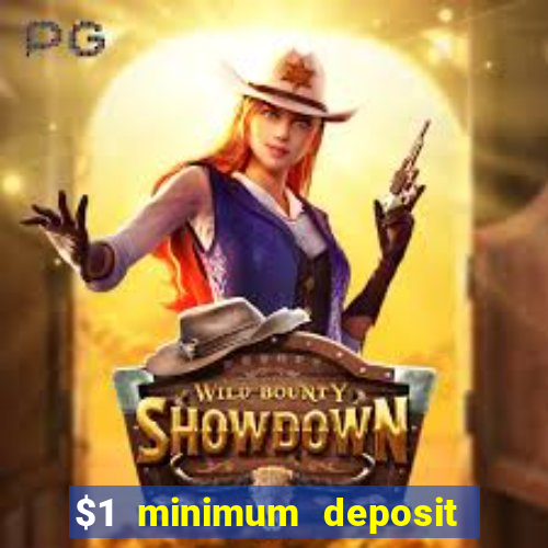 $1 minimum deposit mobile casino canada