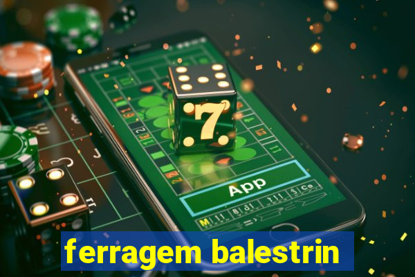 ferragem balestrin