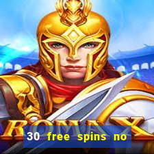 30 free spins no deposit casino