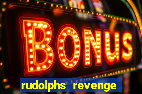 rudolphs revenge slot game