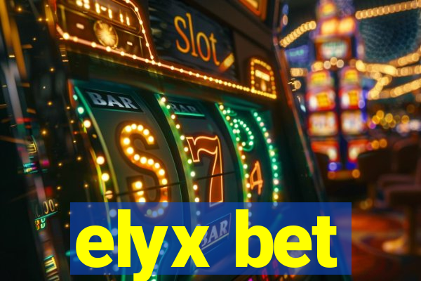 elyx bet