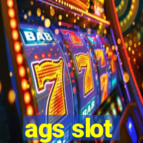 ags slot