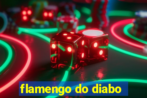 flamengo do diabo