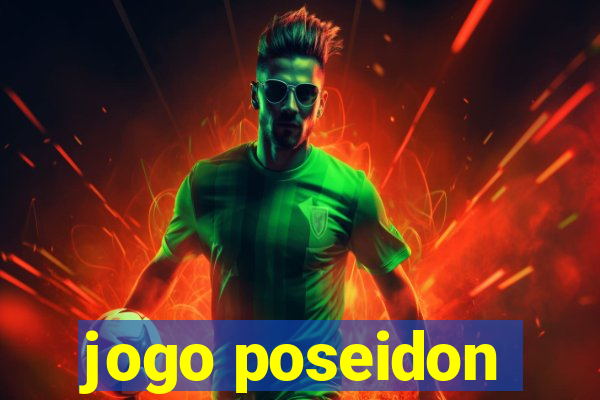 jogo poseidon