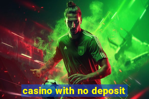 casino with no deposit