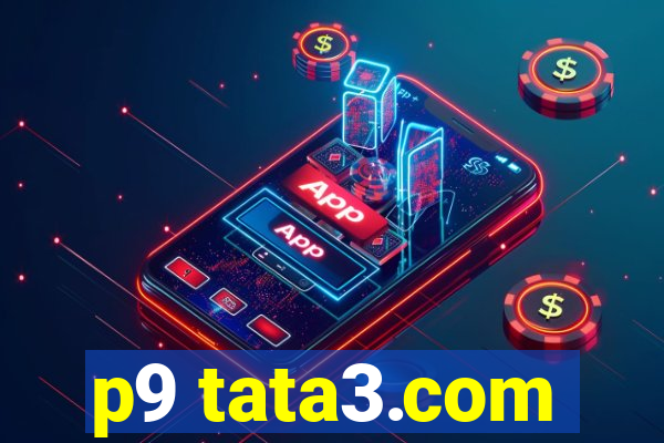 p9 tata3.com