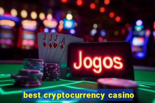 best cryptocurrency casino