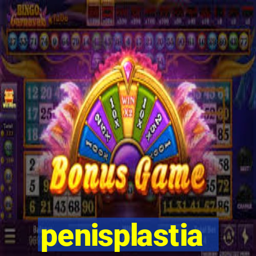 penisplastia