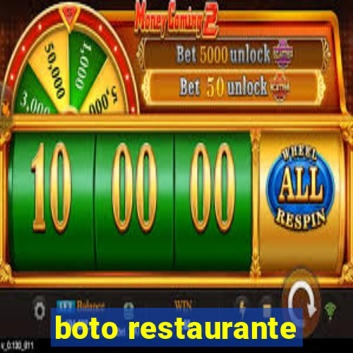 boto restaurante