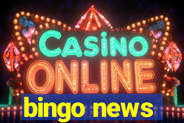 bingo news