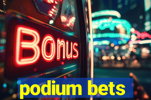 podium bets