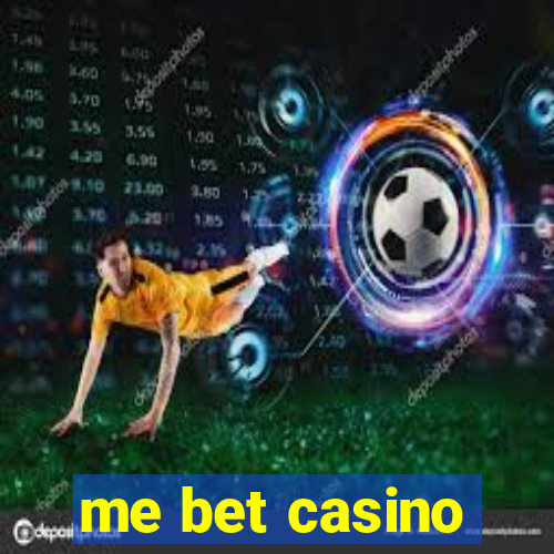 me bet casino