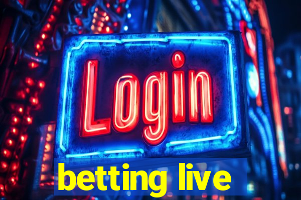 betting live