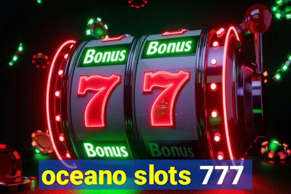 oceano slots 777