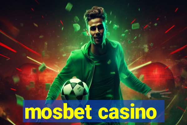 mosbet casino