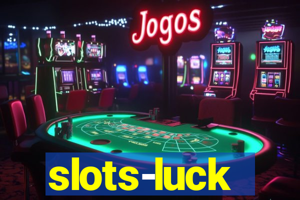 slots-luck