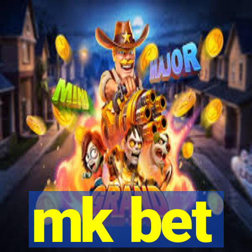 mk bet