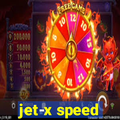 jet-x speed