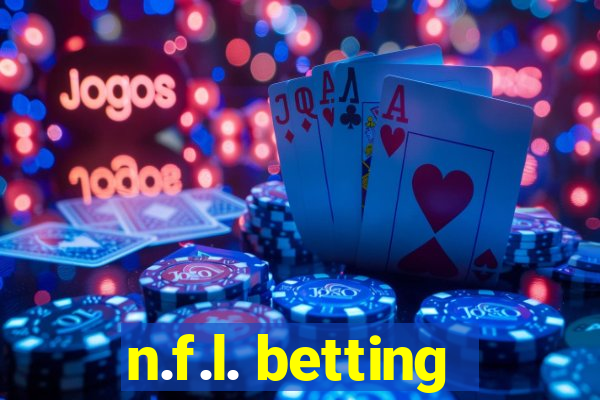 n.f.l. betting