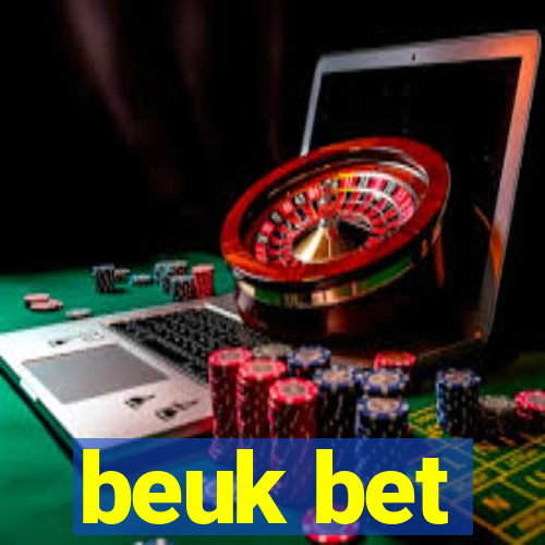 beuk bet