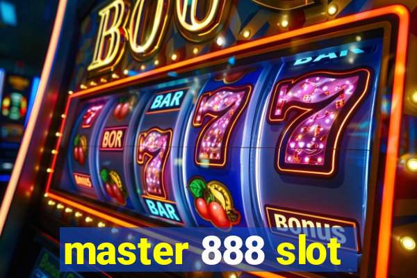 master 888 slot