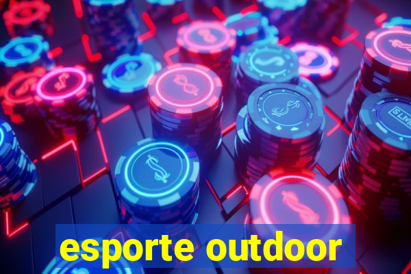 esporte outdoor