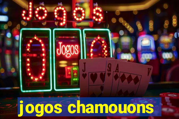 jogos chamouons