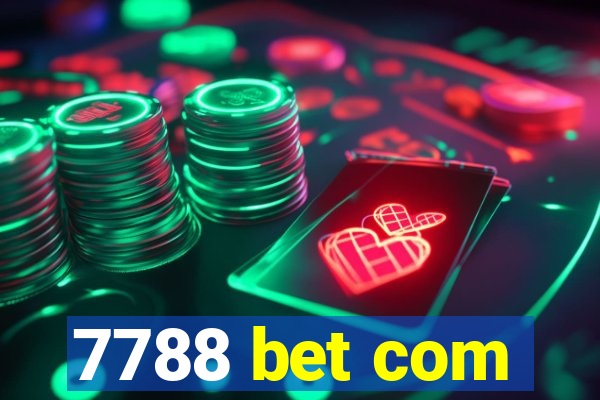 7788 bet com